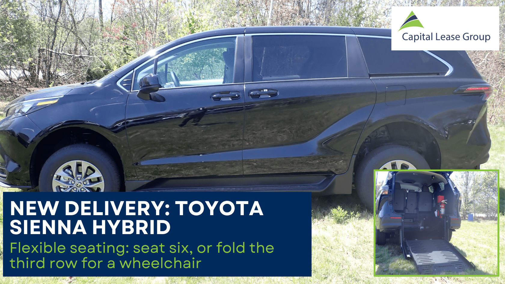 New delivery banner for a 2026 Toyota Sienna Hybrid rear-entry wheelchair van by BraunAbility from Capital Lease Group